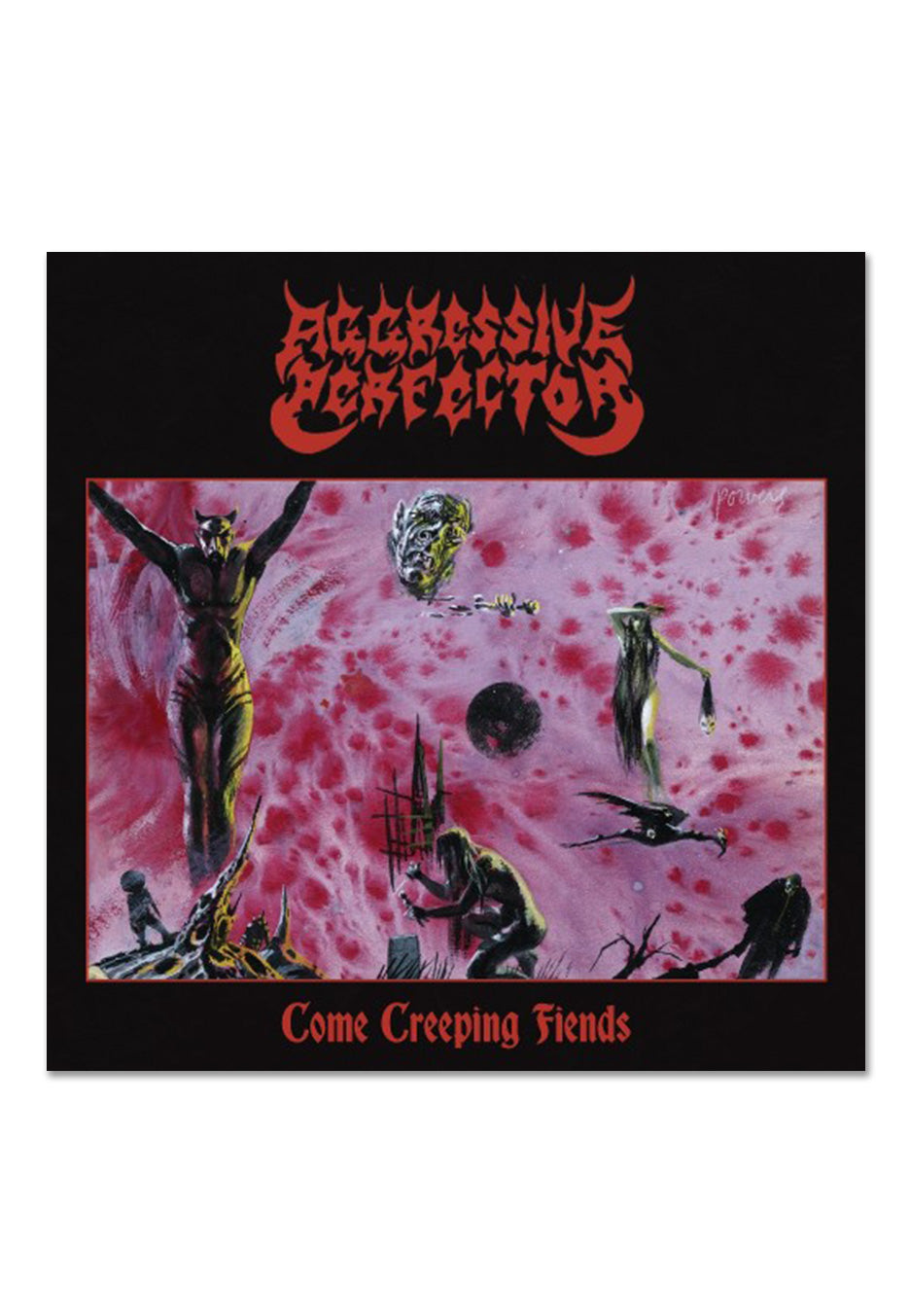 Aggressive Perfector - Come Creeping Fiends - Vinyl | Neutral-Image