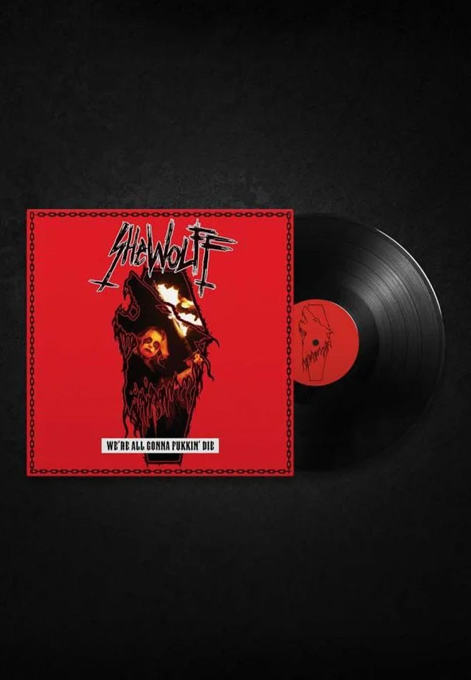Shewolff - We're All Gonna Fukkin' die - Vinyl | Neutral-Image