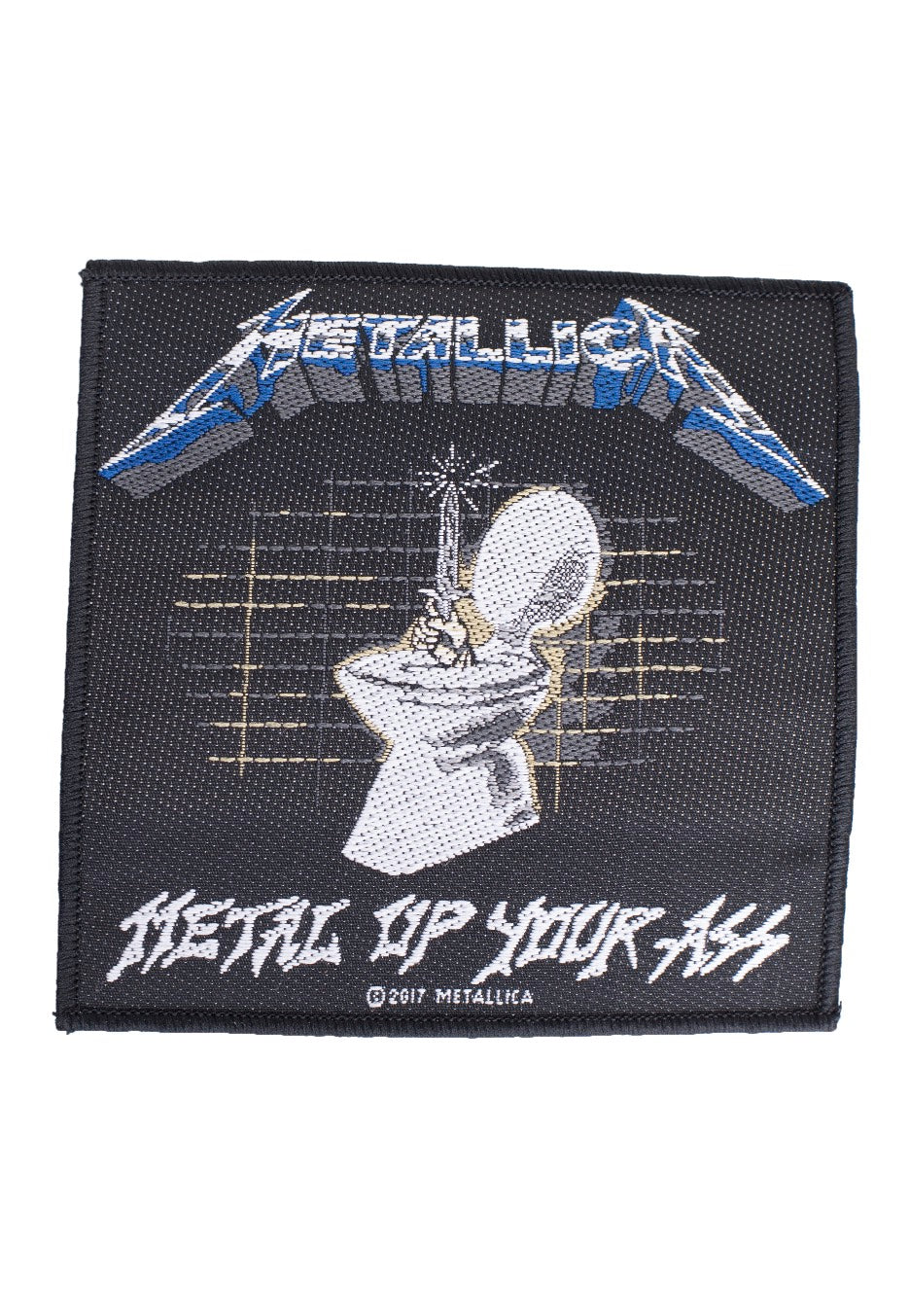 Metallica Metal Up Your Ass Aufnäher